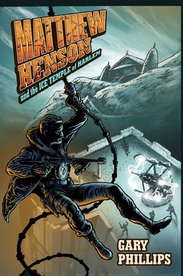 Matthew Henson and the Ice Temple of Harlem
