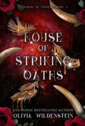 HOUSE OF STRIKING OATHS