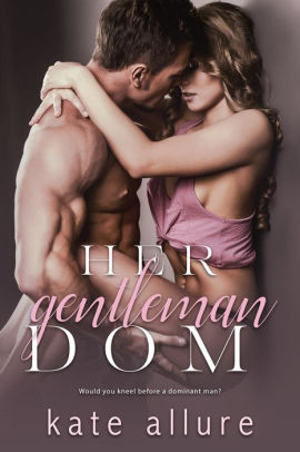 Her Gentleman Dom
