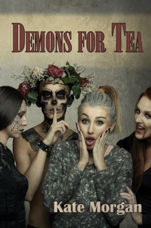 Demons for Tea