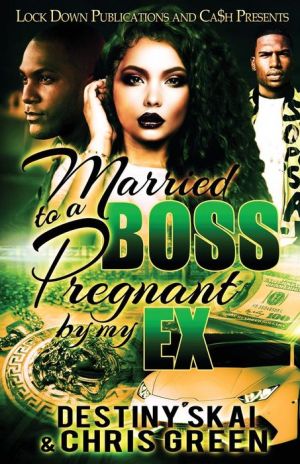 Married to a Boss, Pregnant by my Ex