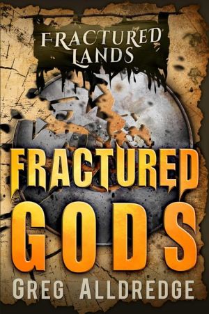 Fractured Gods