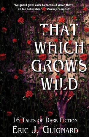 That Which Grows Wild