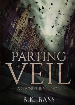 Parting the Veil