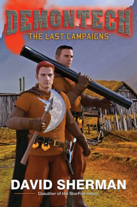 The Last Campaigns