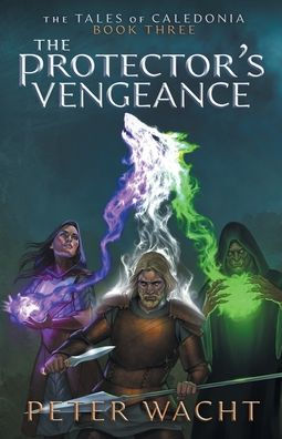 The Protector's Vengeance