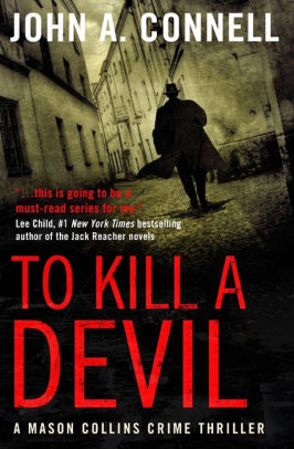 To Kill A Devil