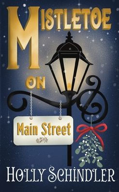Mistletoe on Main Street