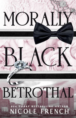Morally Black Betrothal
