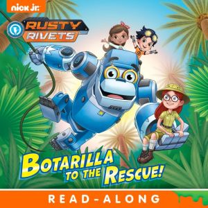 Botarilla to the Rescue!