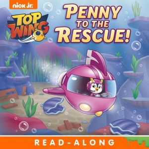 Penny to the Rescue!