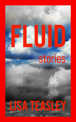 Fluid: Stories