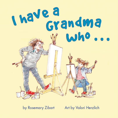 I Have A Grandma Who...