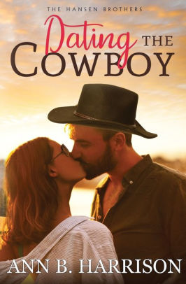 Dating the Cowboy