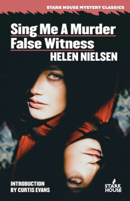 Sing Me a Murder // False Witness