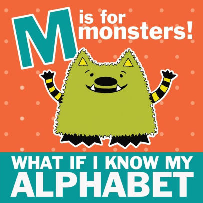M is for Monsters