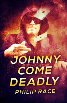 Johnny Come Deadly