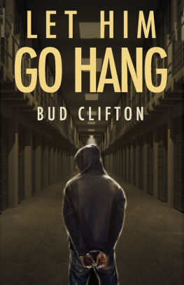 Let Him Go Hang