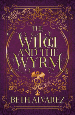 The Witch and the Wyrm