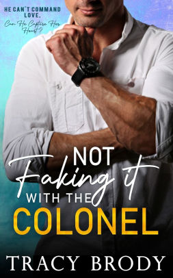Not Faking it with the Colonel