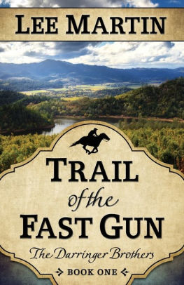 Trail of the Fast Gun