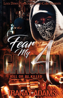 Fear My Gangsta 4