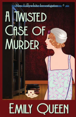 A Twisted Case of Murder