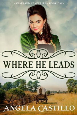 Where He Leads