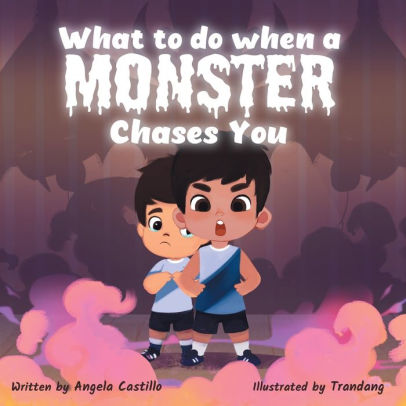 What to do when a Monster Chases You