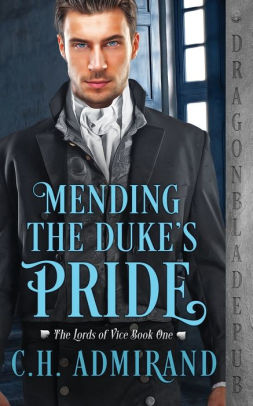 Mending the Duke's Pride