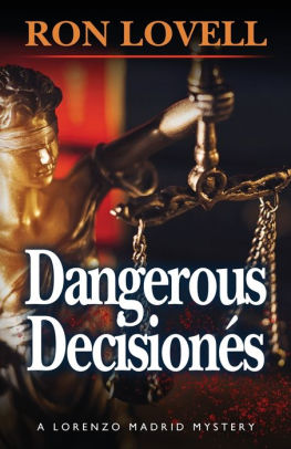 Dangerous Decision?s