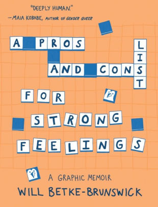 A Pros and Cons List for Strong Feelings