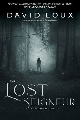 The Lost Seigneur