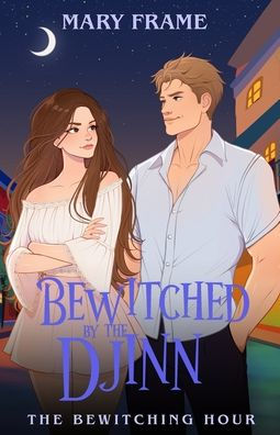 Bewitched by the Djinn