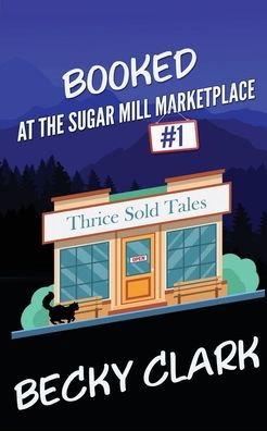 Booked at the Sugar Mill Marketplace