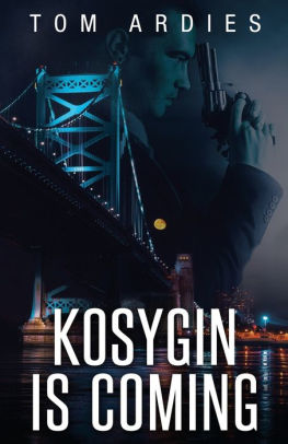 Kosygin Is Coming