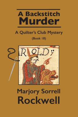 A Backstitch Murder-A Quilter's Club Mystery