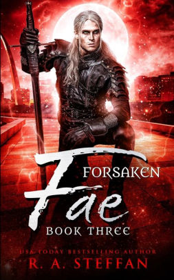 Forsaken Fae: Book Three