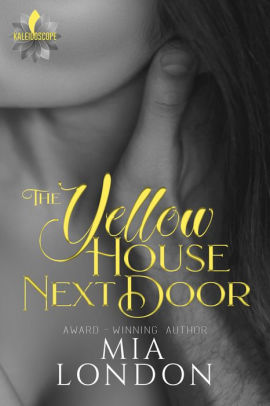 The Yellow House Next Door