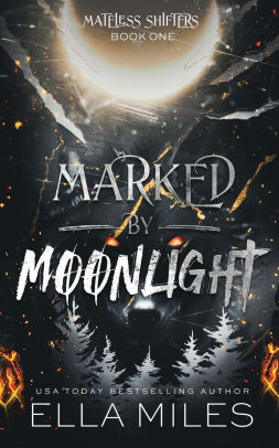 Marked by Moonlight