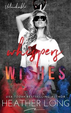 Whispers and Wishes