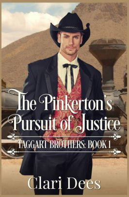 The Pinkerton's Pursuit of Justice