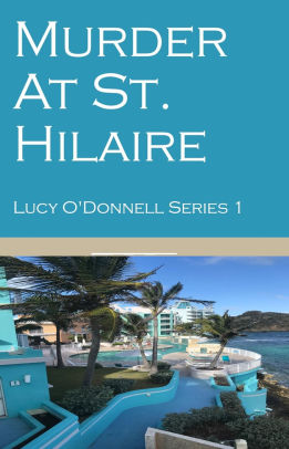 Murder At St. Hilaire