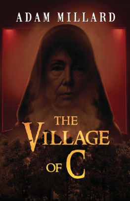 The Village of C