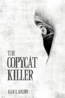 The Copycat Killer