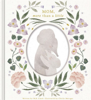 Mom, More Than a Little