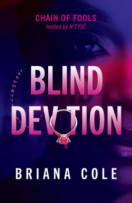 Blind Devotion