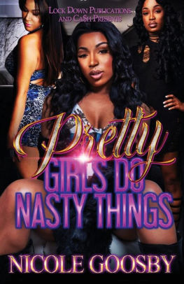 Pretty Girls Do Nasty Things