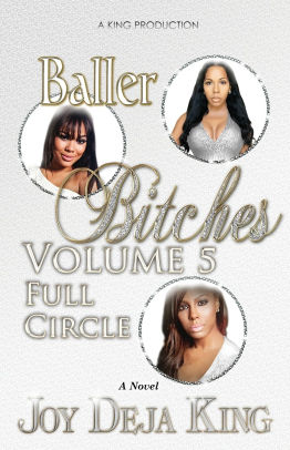 Baller Bitches Volume 5 Full Circle