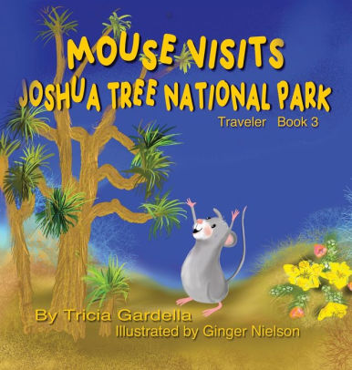 MOUSE VISITS JOSHUA TREE NATIONAL PARK